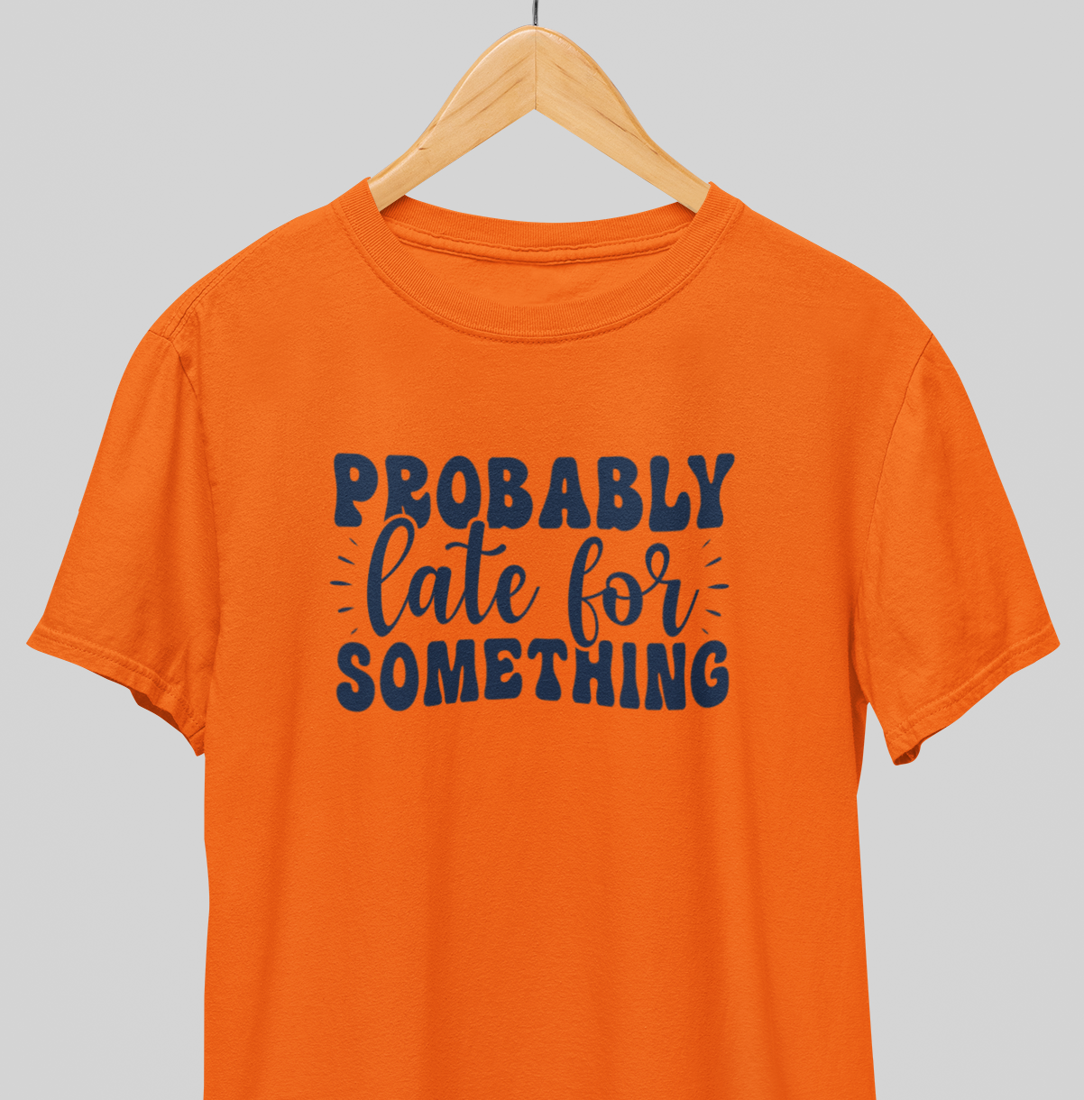 Late for something : Witty Tee