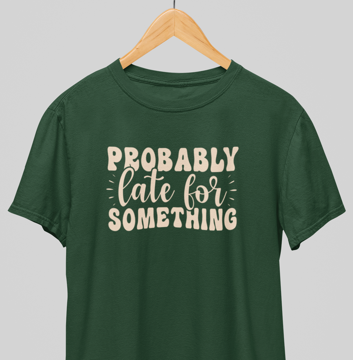 Late for something : Witty Tee