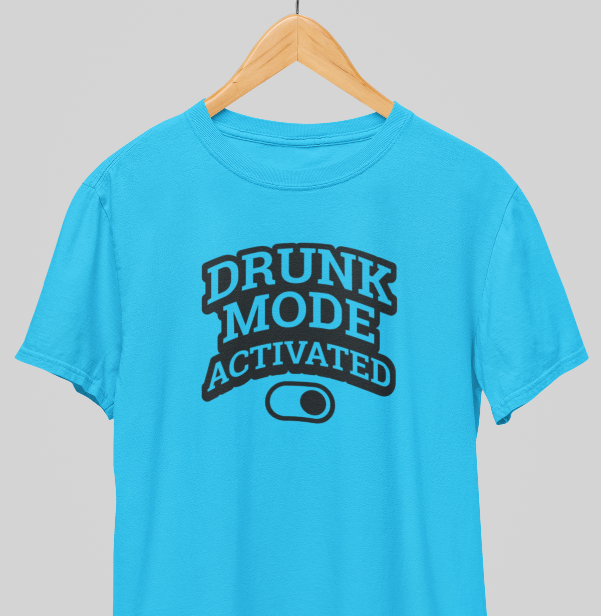 Drunk mode : Fun Tee