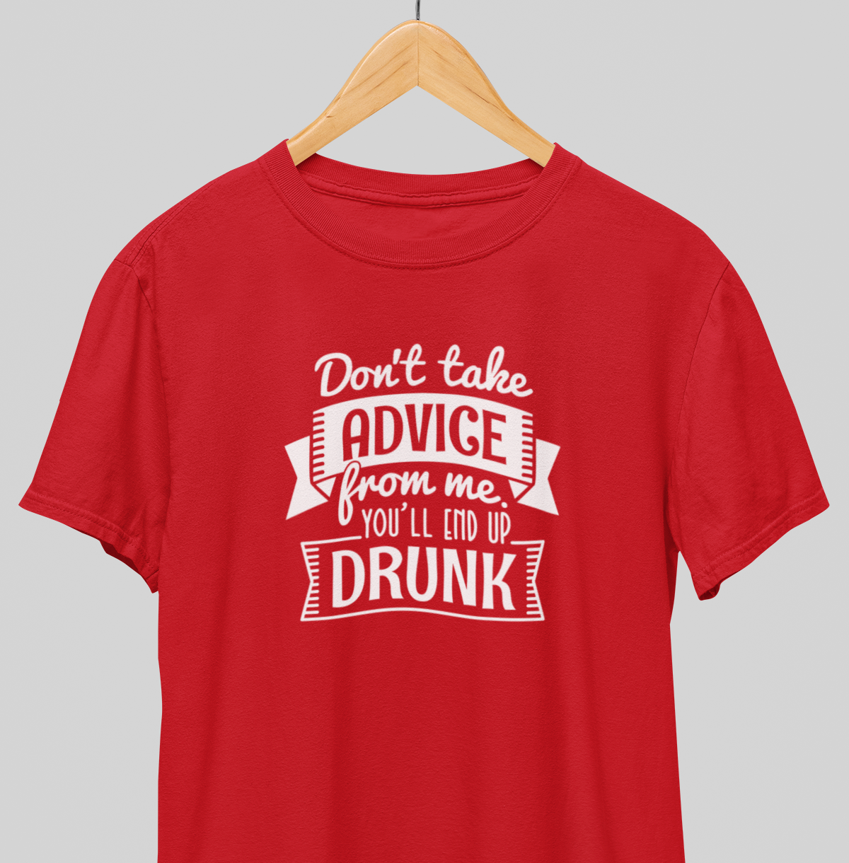 End up drunk : Thoughtful Tee
