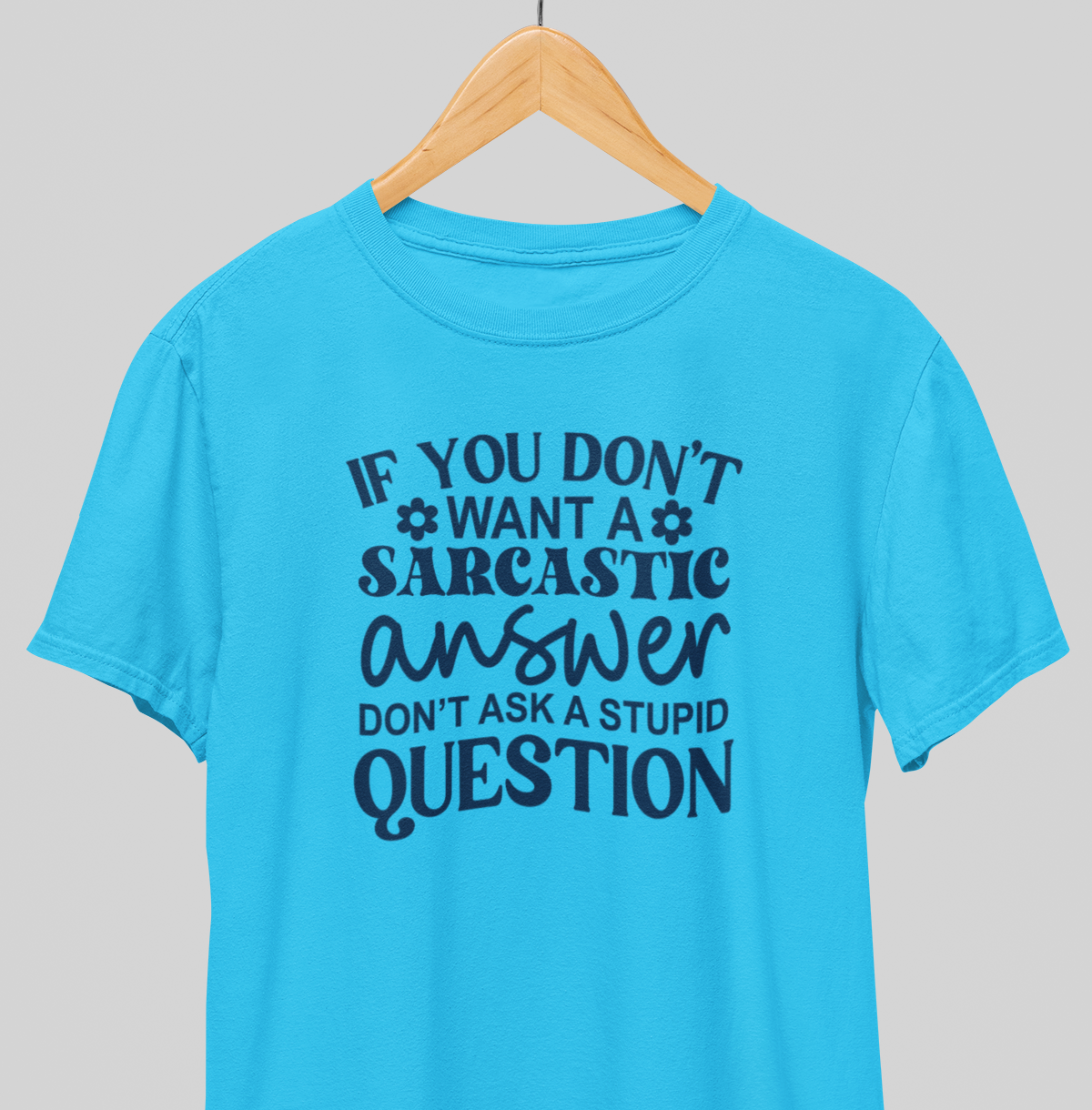 Stupid question : Sassy Tee