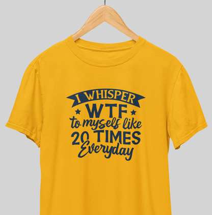 WTF : Witty Tee