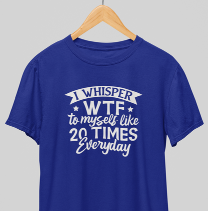 WTF : Witty Tee