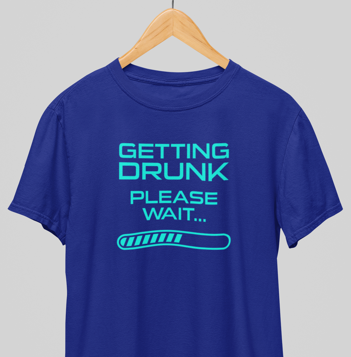 Getting  Drunk : Fun Tee