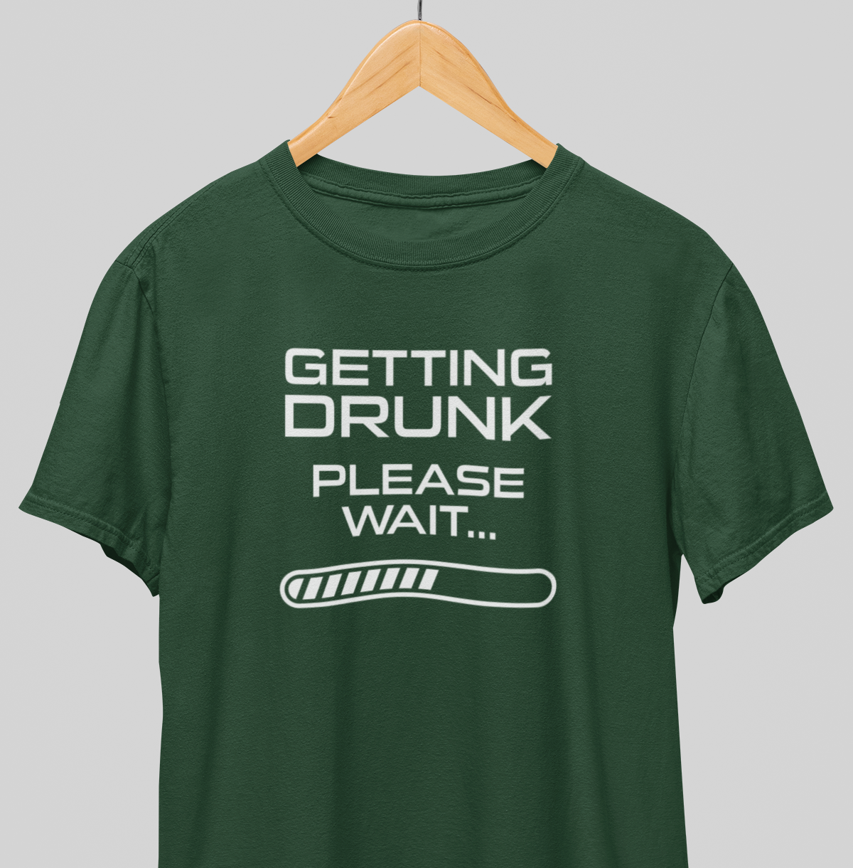 Getting  Drunk : Fun Tee