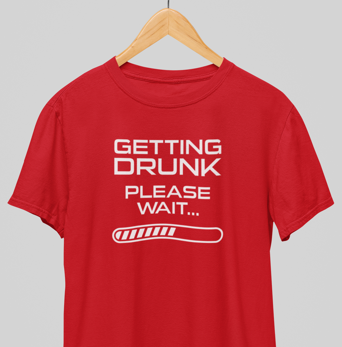 Getting  Drunk : Fun Tee