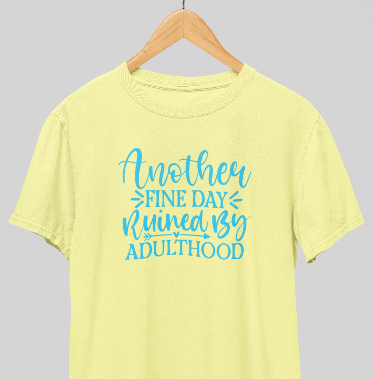 Another Fine day : Funny Tee
