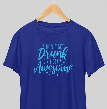Get Awesome : Style Tee