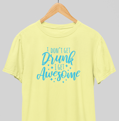 Get Awesome : Style Tee