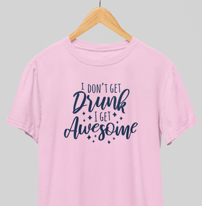 Get Awesome : Style Tee
