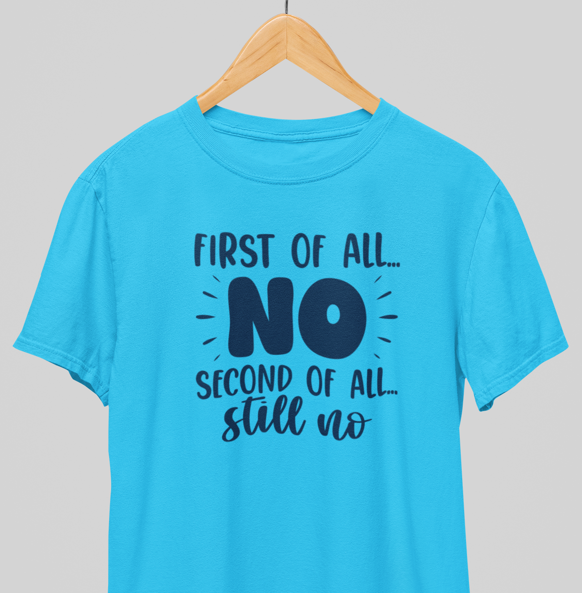 Still No : Quirky Tee