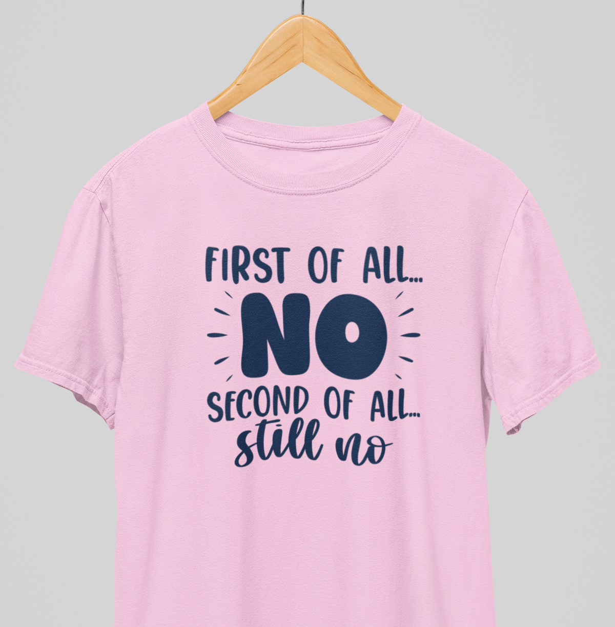 Still No : Quirky Tee