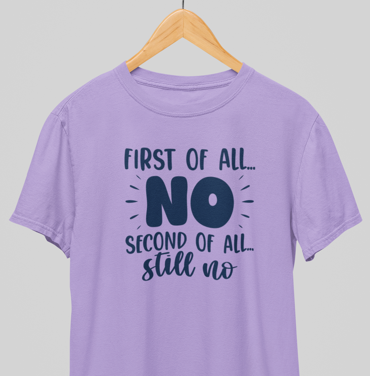 Still No : Quirky Tee