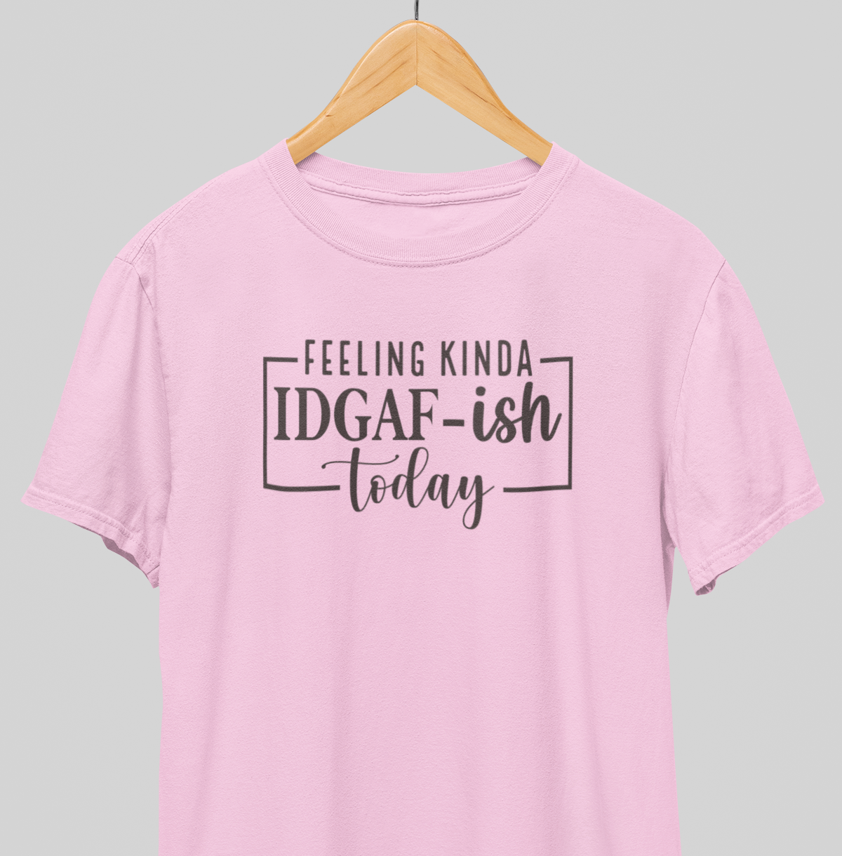 IDGAF : Sassy Tee