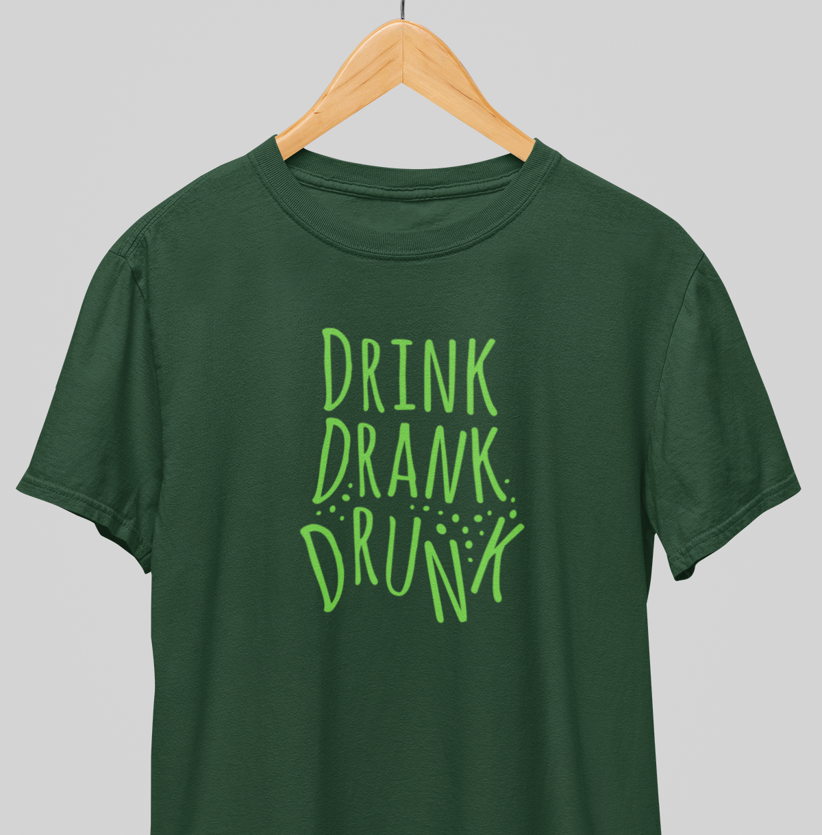 Drink drank drunk : Fun Tee