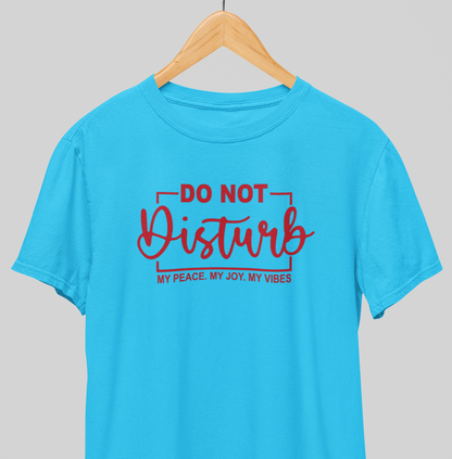 Do not disturb : Savage Tee