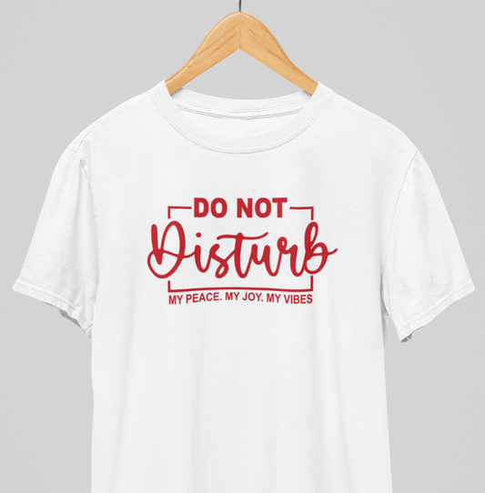 Do not disturb : Savage Tee