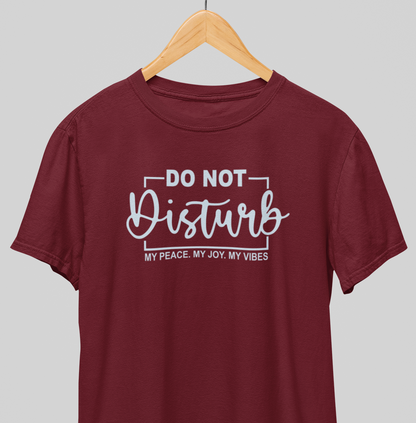 Do not disturb : Savage Tee