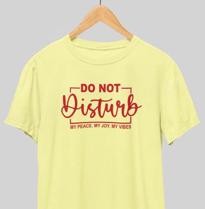 Do not disturb : Savage Tee