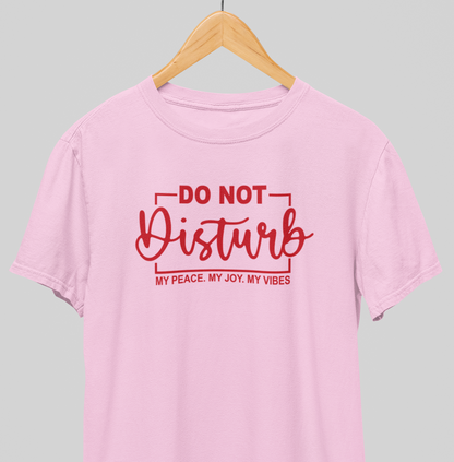 Do not disturb : Savage Tee