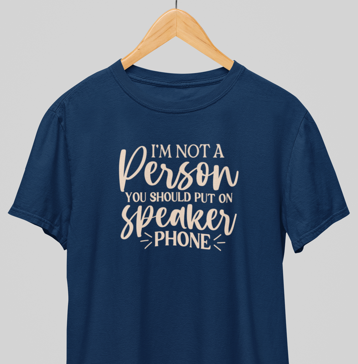 No Speaker phone : Witty Tee