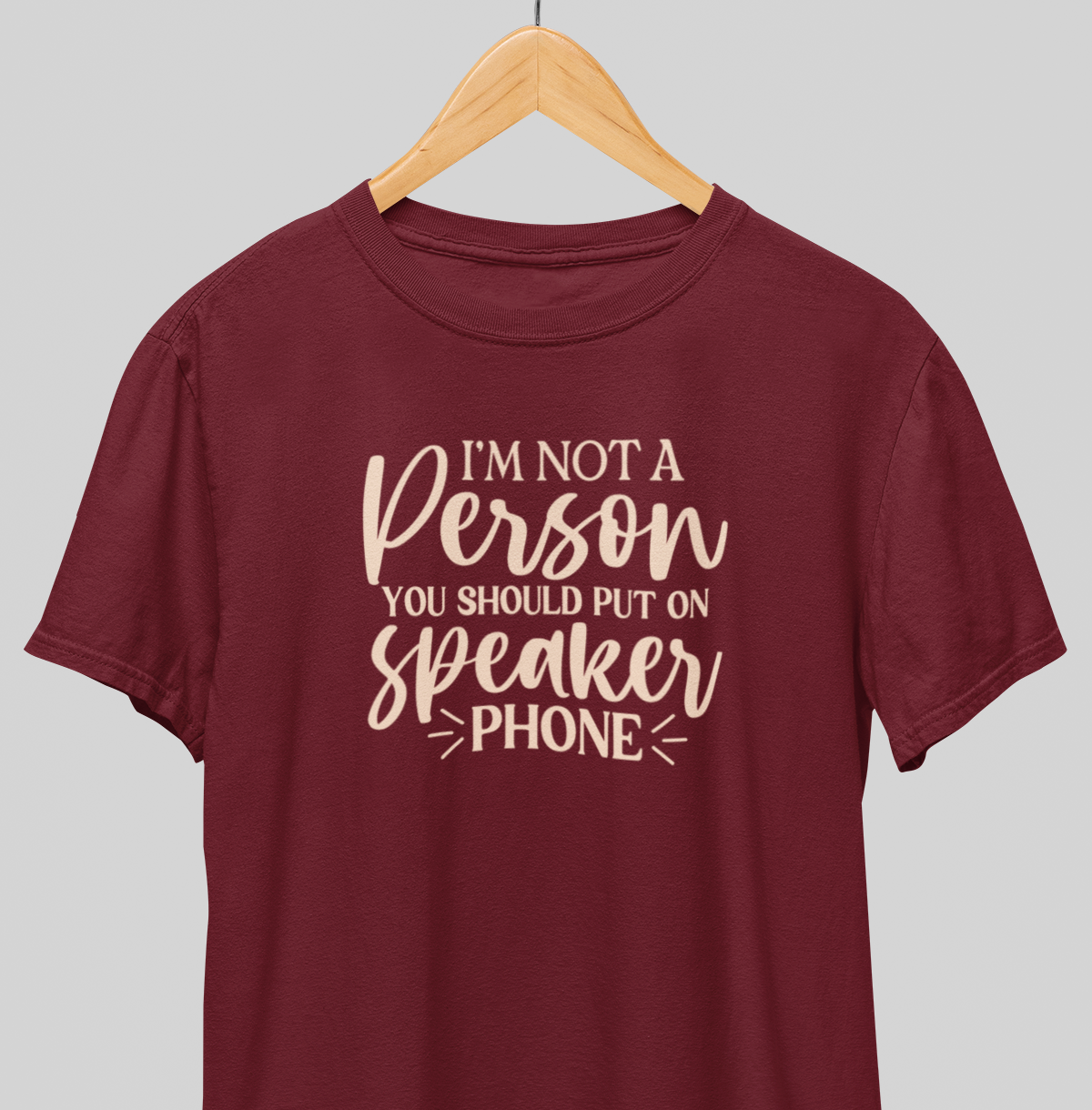 No Speaker phone : Witty Tee
