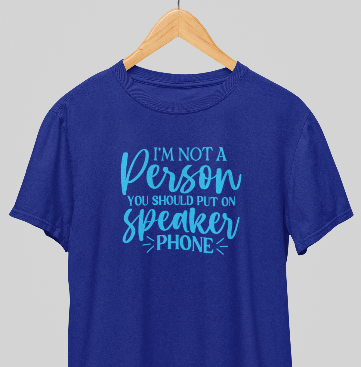 No Speaker phone : Witty Tee