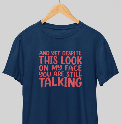 Still Talking : Funny Tee