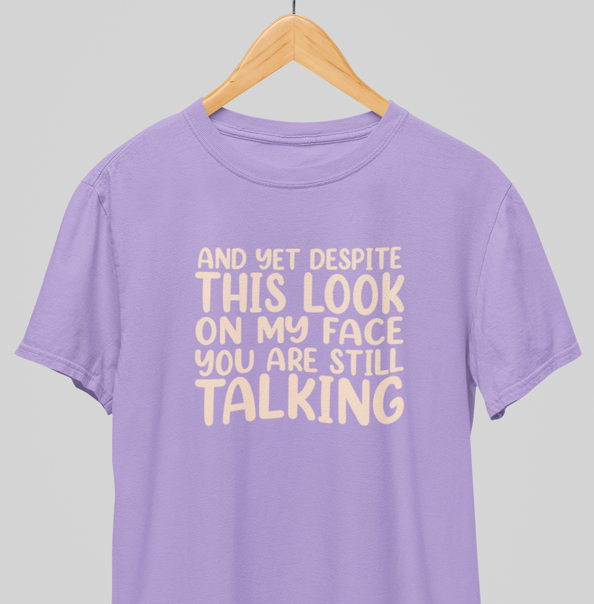 Still Talking : Funny Tee