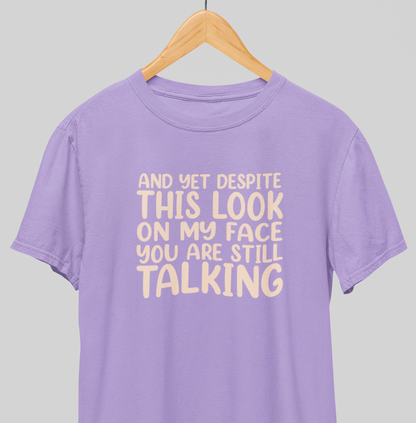 Still Talking : Funny Tee