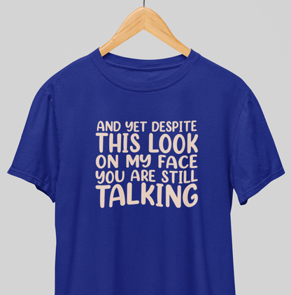 Still Talking : Funny Tee