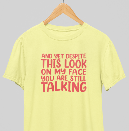 Still Talking : Funny Tee
