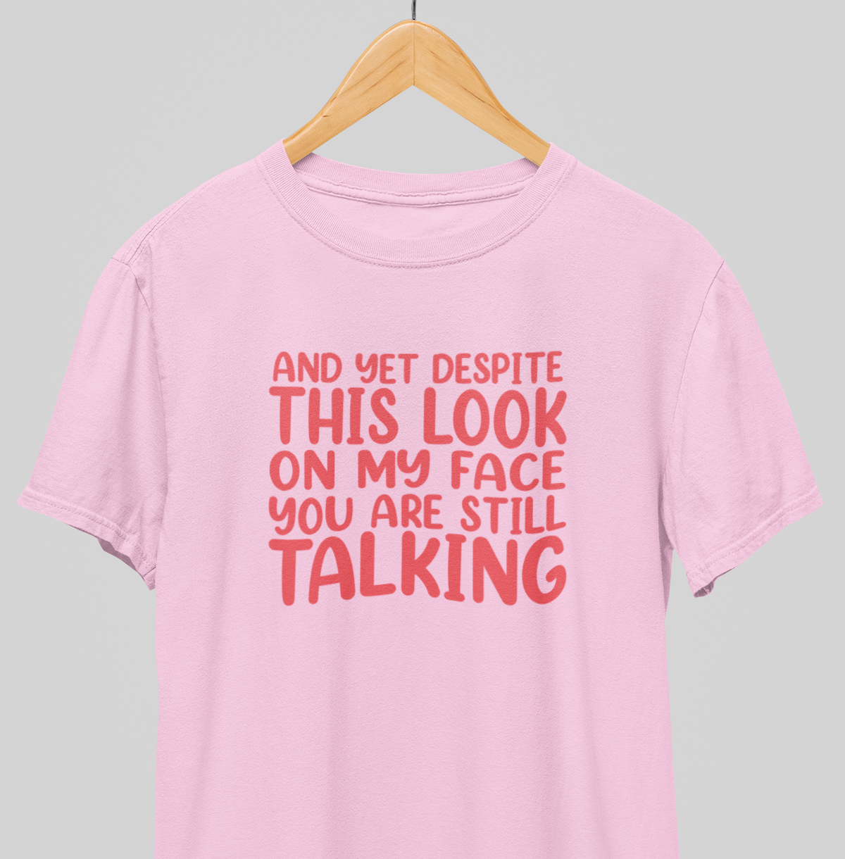 Still Talking : Funny Tee
