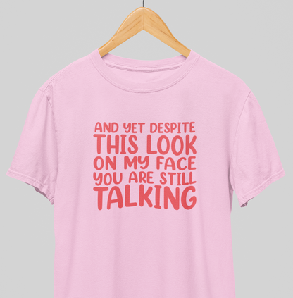 Still Talking : Funny Tee