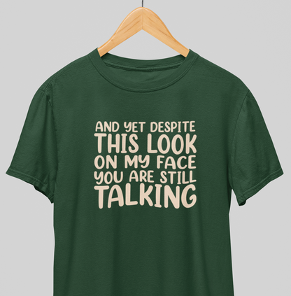 Still Talking : Funny Tee