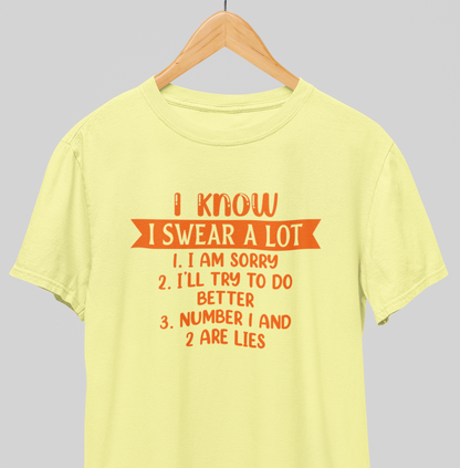 I swear : Funny Tee