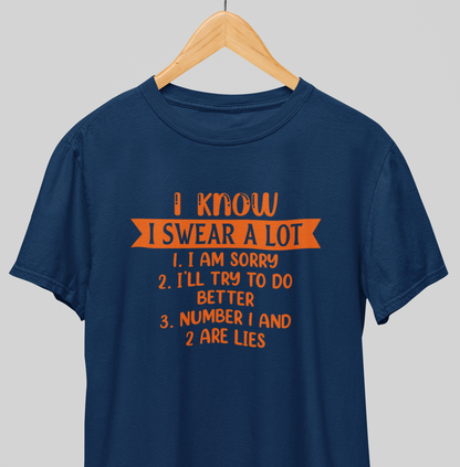 I swear : Funny Tee