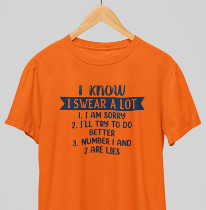 I swear : Funny Tee