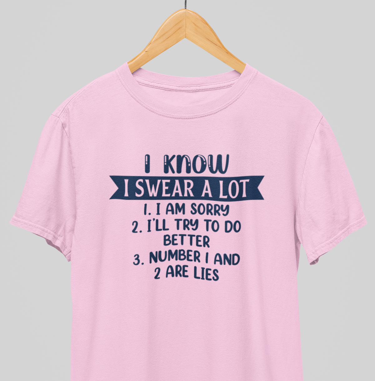 I swear : Funny Tee
