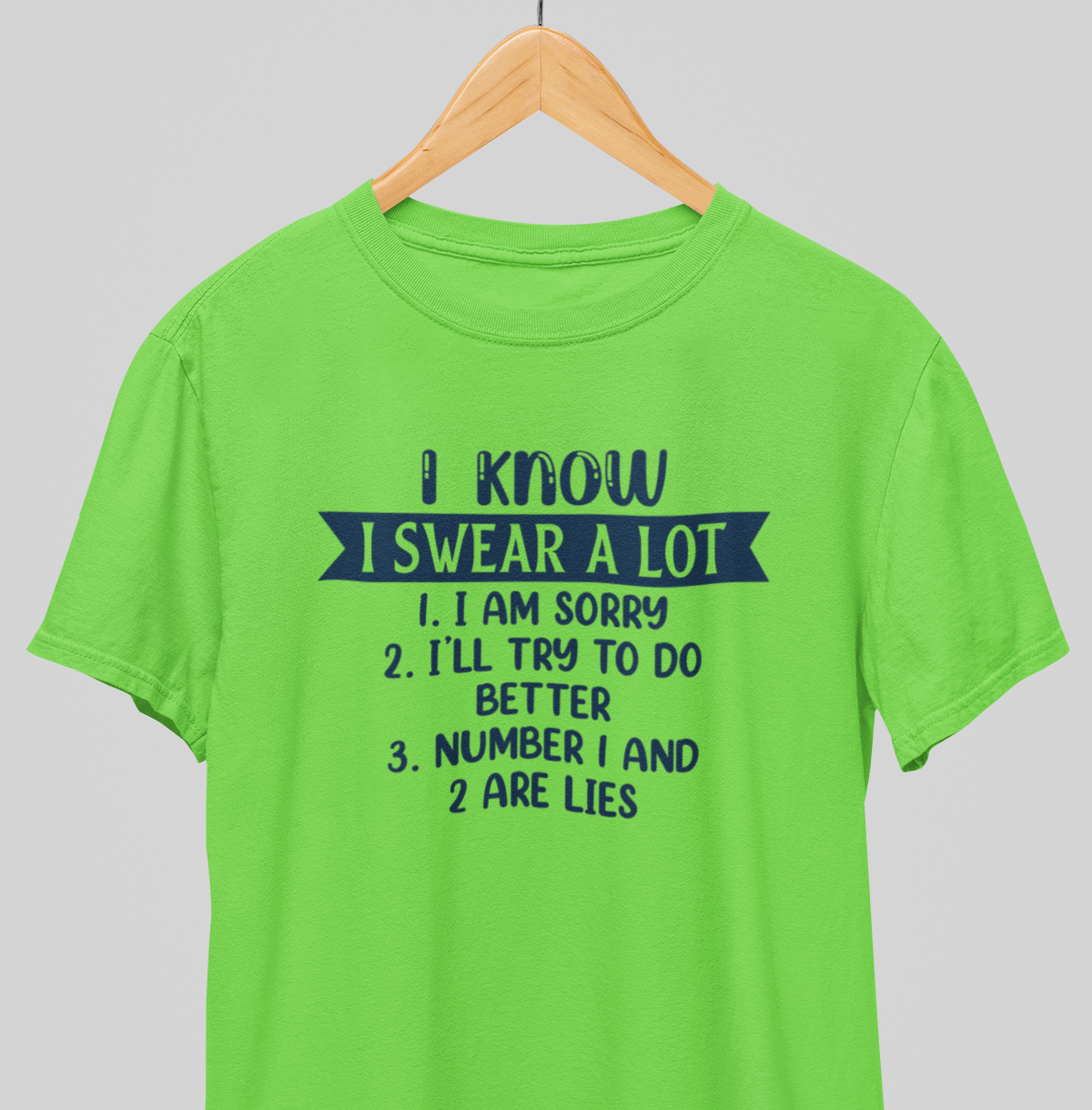 I swear : Funny Tee