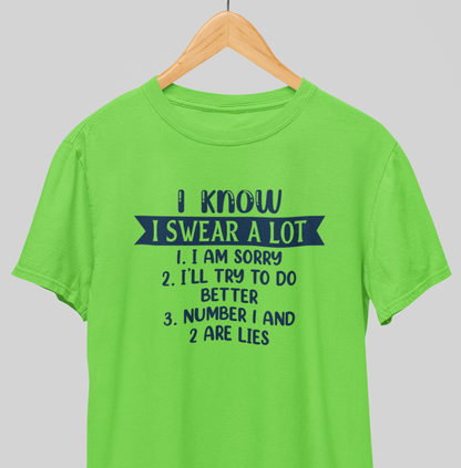 I swear : Funny Tee