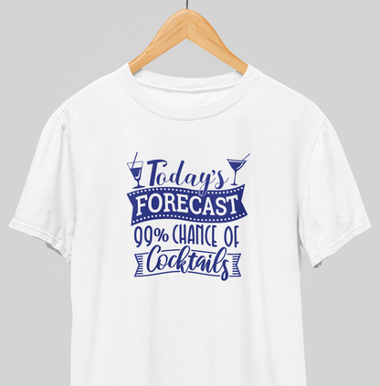 Today's forecast : Cocktail hour Tee