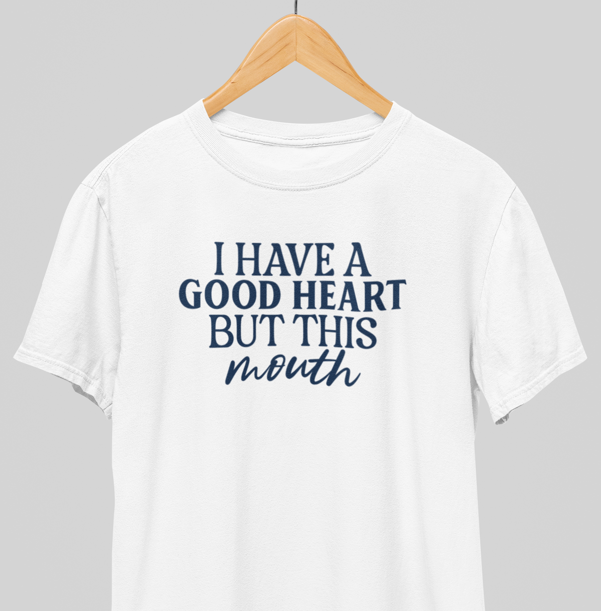 Good Heart : Humorous Tee