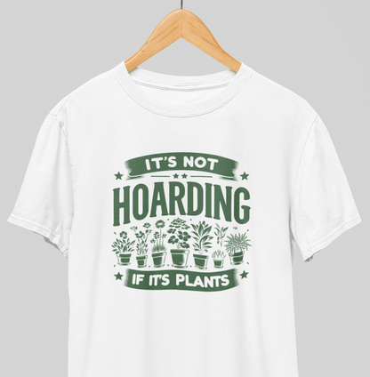 Not hoarding : Nature Lover Tee