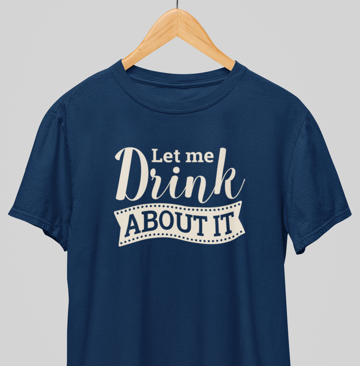 Drink About it : Thoughtful Tee