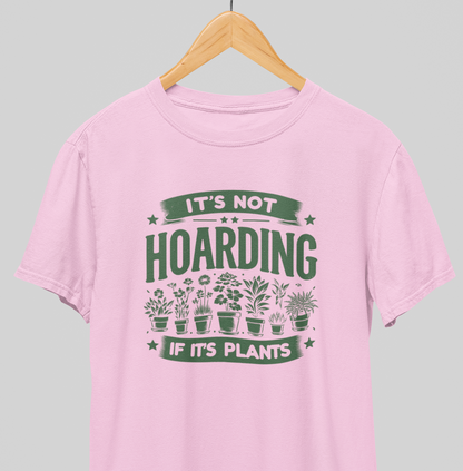 Not hoarding : Nature Lover Tee