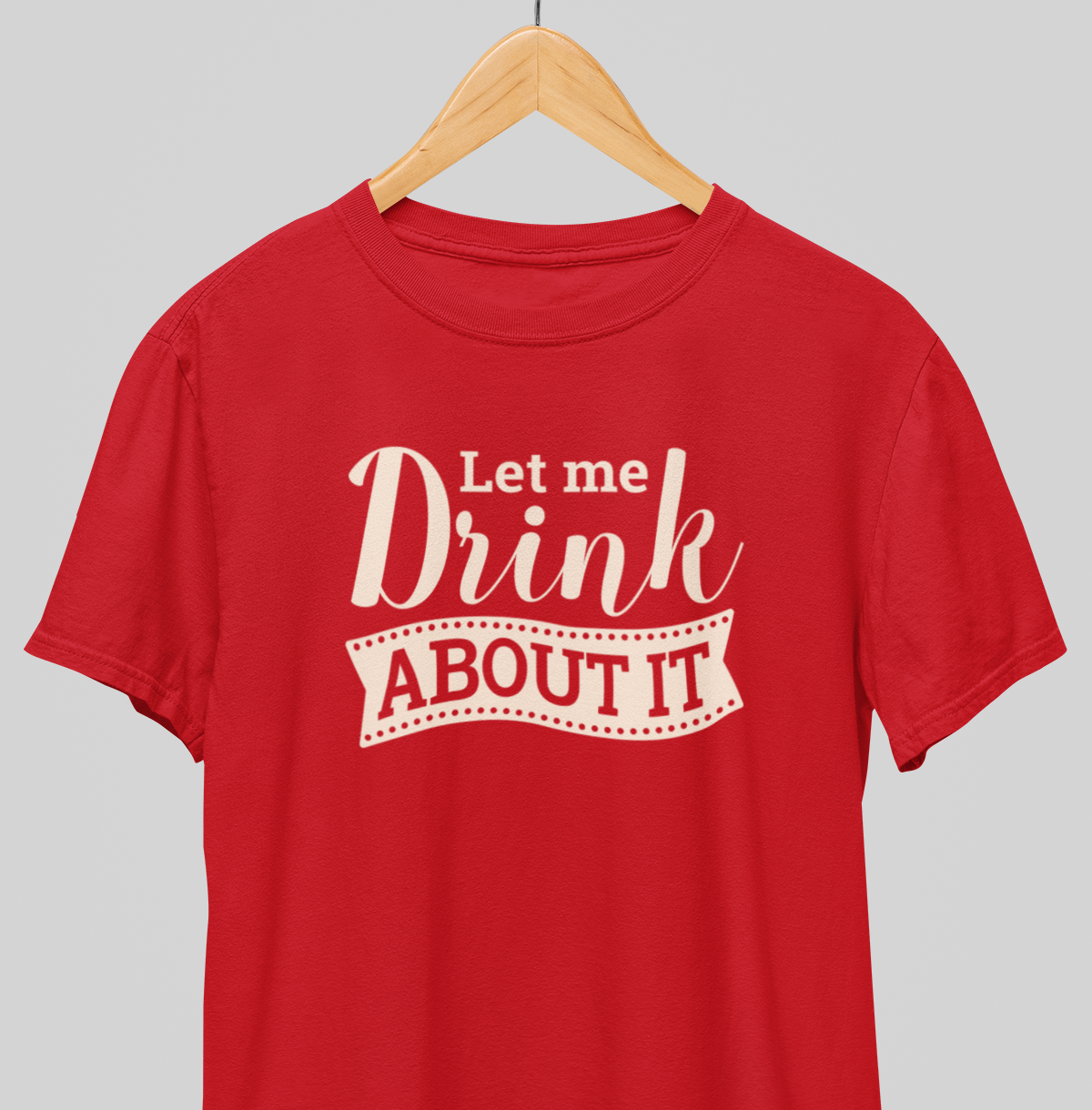 Drink About it : Thoughtful Tee