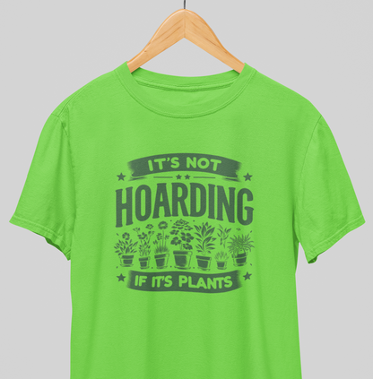 Not hoarding : Nature Lover Tee