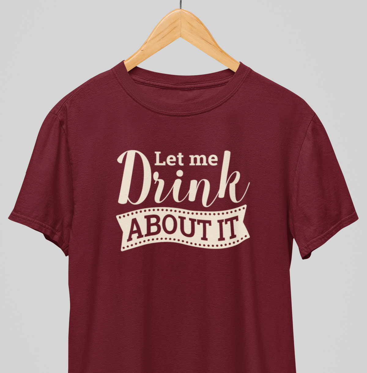 Drink About it : Thoughtful Tee