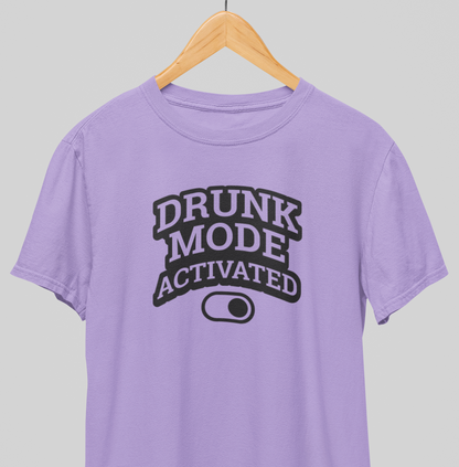 Drunk mode : Fun Tee
